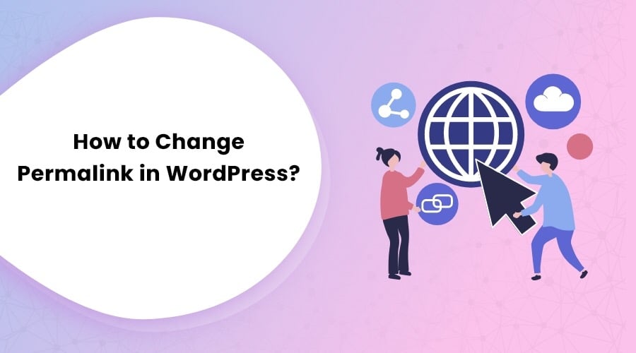 How to change permalink in WordPress?