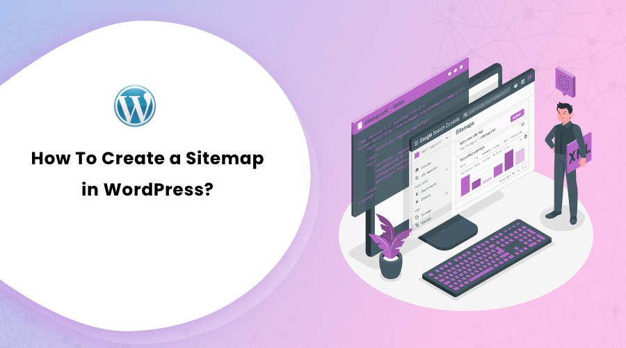 How To Create a Sitemap in WordPress