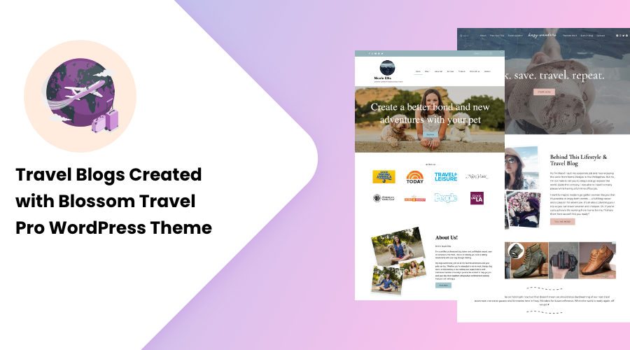 Travel Blogs Created with Blossom Travel Pro WordPress Theme